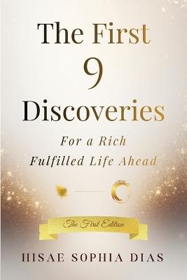 The First 9 Discoveries - Hisae S Dias - cover