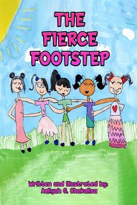 The Fierce Footstep - Aaliyah Gugu Chakalisa - cover