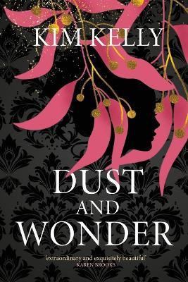 Dust and Wonder - Kim Kelly - cover