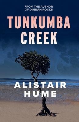 Tunkumba Creek - Alistair Hume - cover