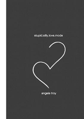 stupid.silly.love.mode - Angela Troy - cover