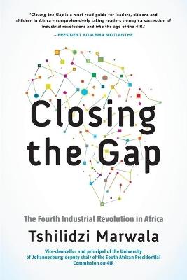 Closing the GAP: Fourth Industrial - Tshilidzi Marawala - cover