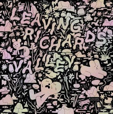Leaving Richard's Valley - Michael Deforge - cover
