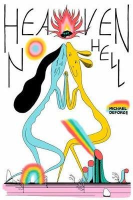 Heaven No Hell - Michael DeForge - cover