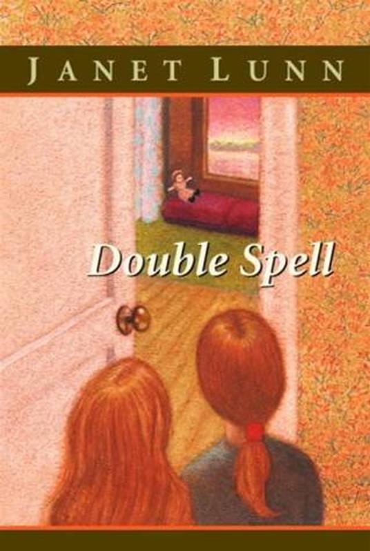 Double Spell - Janet Lunn - ebook