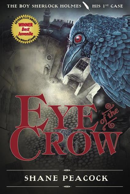 Eye of the Crow - Shane Peacock - ebook