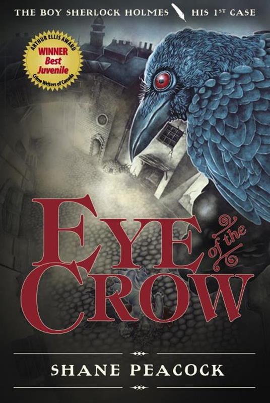 Eye of the Crow - Shane Peacock - ebook