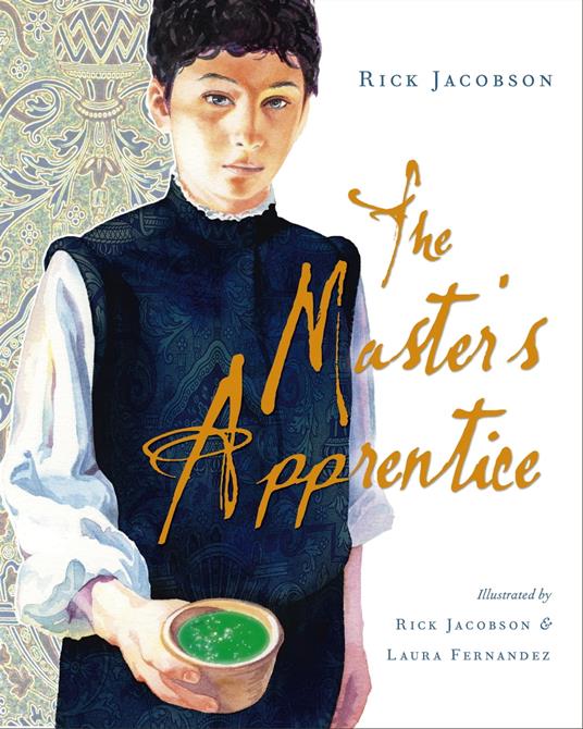 The Master's Apprentice - Jacobson Rick,Laura Fernandez - ebook