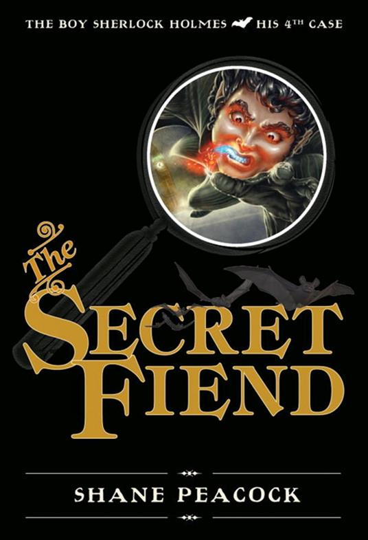 The Secret Fiend - Shane Peacock - ebook
