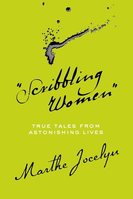 "Scribbling Women" - Marthe Jocelyn - ebook