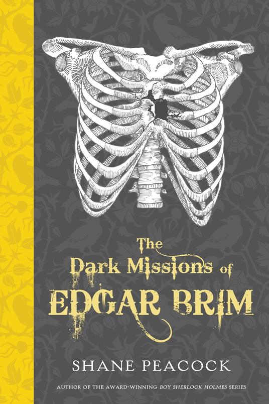 The Dark Missions of Edgar Brim - Shane Peacock - ebook