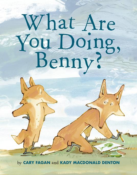 What Are You Doing, Benny? - Cary Fagan,Kady MacDonald Denton - ebook