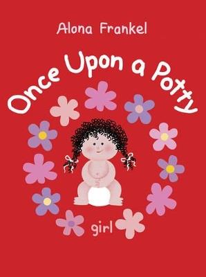 Once Upon a Potty -- Girl - Alona Frankel - cover