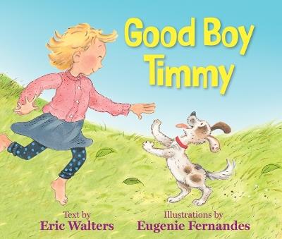 Good Boy Timmy - Eric Walters - cover