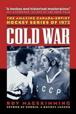 Cold War - Roy MacSkimming - cover