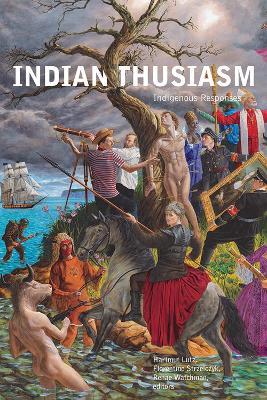 Indianthusiasm: Indigenous Responses - cover
