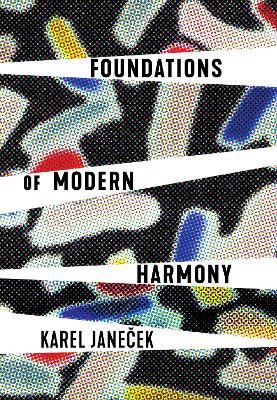 Foundations of Modern Harmony - Karel Janeček - cover