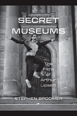 Secret Museums - Stephen Broomer - cover