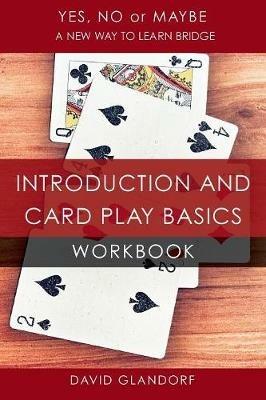 Ynm: Introduction and Card Play Basics Workbook - David Glandorf - cover