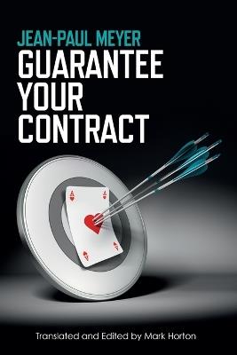 Guarantee Your Contract - Jean-Paul Meyer - cover