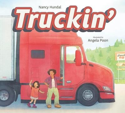Truckin' - Nancy Hundal - cover