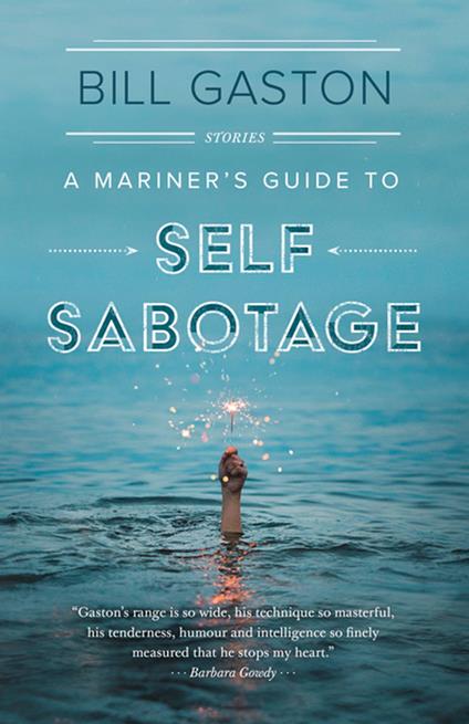 A Mariner's Guide to Self Sabotage