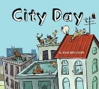 City Day - Glenn Brucker - cover