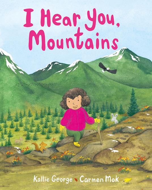 I Hear You, Mountains - Kallie George,Carmen Mok - ebook