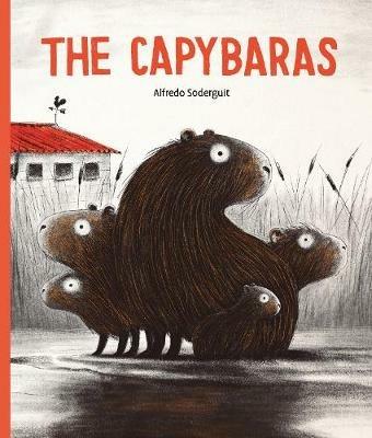 The Capybaras - Alfredo Soderguit - cover