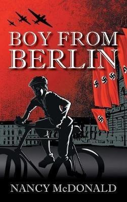Boy from Berlin - Nancy McDonald - cover