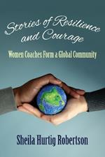 Stories of Resilience and Courage: Women Coaches Form a Global Community