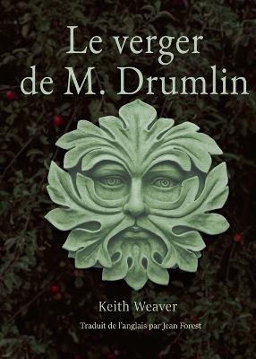 Le verger de M. Drumlin - Keith Weaver - cover