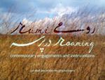 rumi roaming: contemporary engagements and interventions