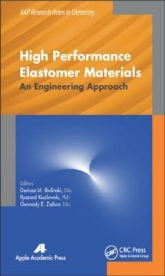 High Performance Elastomer Materials: An Engineering Approach - cover