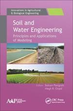 Soil and Water Engineering: Principles and Applications of Modeling
