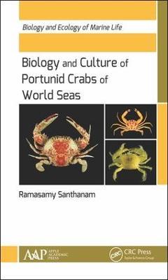 Biology and Culture of Portunid Crabs of World Seas - Ramasamy Santhanam - cover