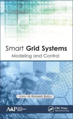 Smart Grid Systems: Modeling and Control - cover
