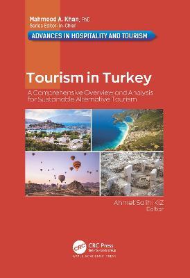 Tourism in Turkey: A Comprehensive Overview and Analysis for Sustainable Alternative Tourism - cover