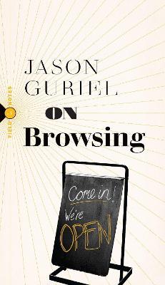 On Browsing - Jason Guriel - cover