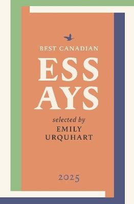 Best Canadian Essays 2025 - cover