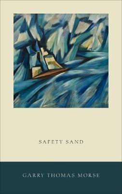 Safety Sand - Garry Thomas Morse - cover