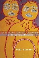 its th sailors life / still in treetment: meditaysyuns from gold mountain - bill bissett - cover