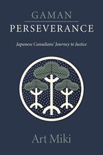 Gaman – Perseverance