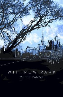 Withrow Park - Morris Panych - cover