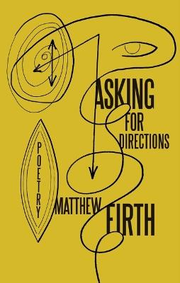 Asking for Directions - Matthew Firth - cover