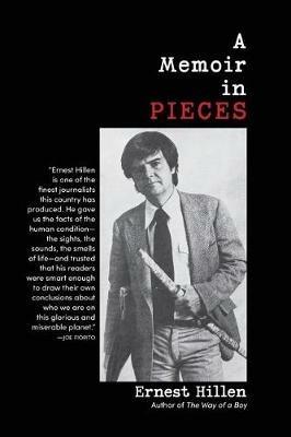 A Memoir in Pieces - Ernest Hillen - cover