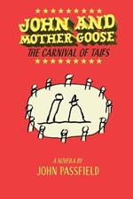 John and Mother Goose: The Carnival of Tales