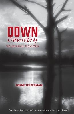 Down Country - Lorne Tepperman - cover