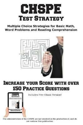 CHSPE Test Strategy!: Winning Multiple Choice Strategies for the California High School Proficiency Exam - Complete Test Preparation Inc - cover
