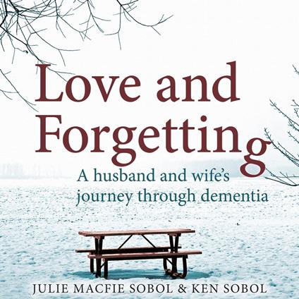 Love and Forgetting